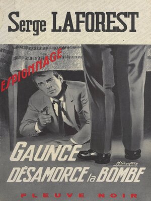 cover image of Gaunce désamorce la bombe